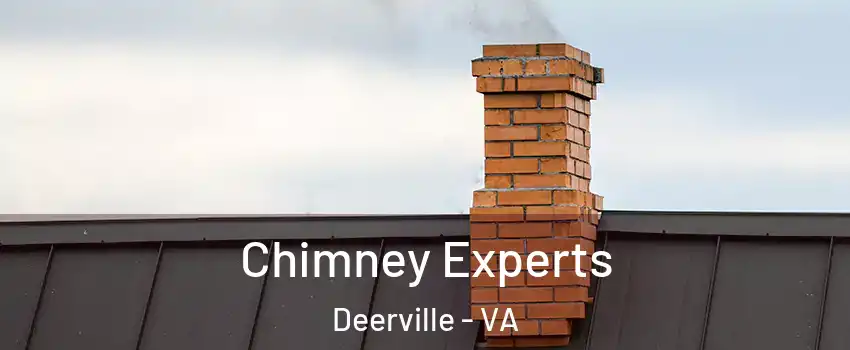 Chimney Experts Deerville - VA