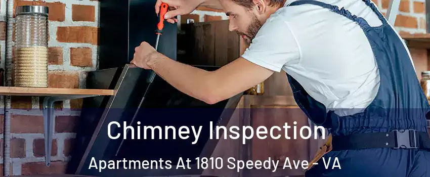 Chimney Inspection Apartments At 1810 Speedy Ave - VA