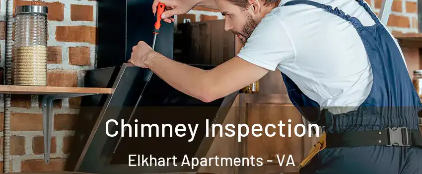 Chimney Inspection Elkhart Apartments - VA