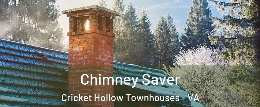 Chimney Saver Cricket Hollow Townhouses - VA