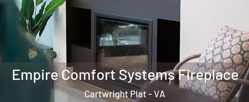 Empire Comfort Systems Fireplace Cartwright Plat - VA