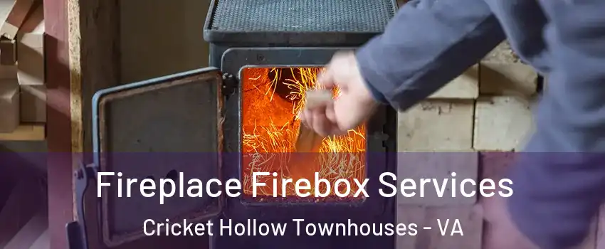 Fireplace Firebox Services Cricket Hollow Townhouses - VA