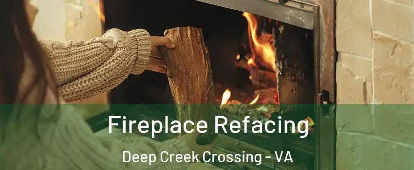 Fireplace Refacing Deep Creek Crossing - VA