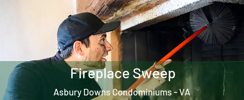 Fireplace Sweep Asbury Downs Condominiums - VA