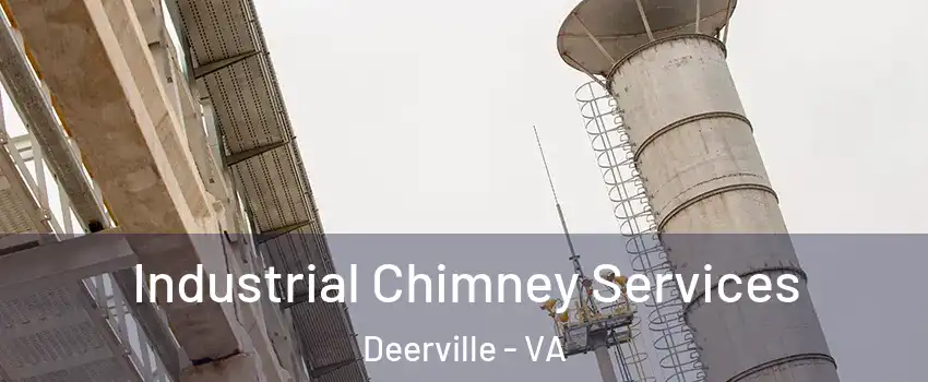 Industrial Chimney Services Deerville - VA