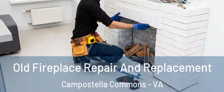 Old Fireplace Repair And Replacement Campostella Commons - VA