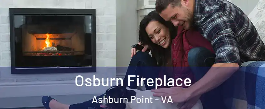 Osburn Fireplace Ashburn Point - VA