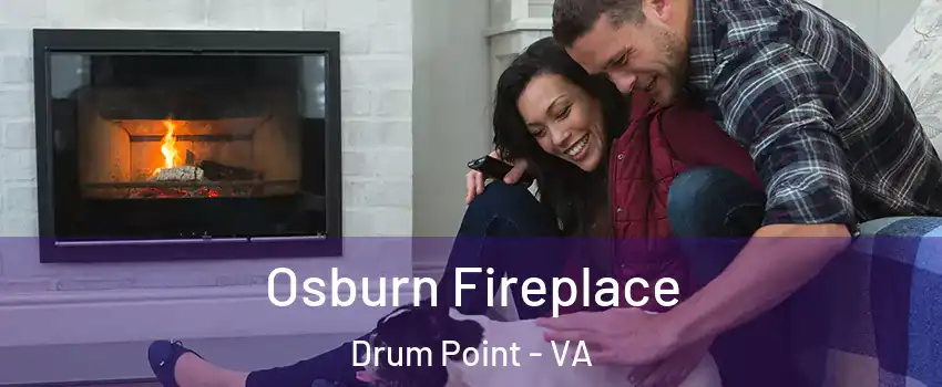 Osburn Fireplace Drum Point - VA