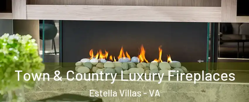 Town & Country Luxury Fireplaces Estella Villas - VA