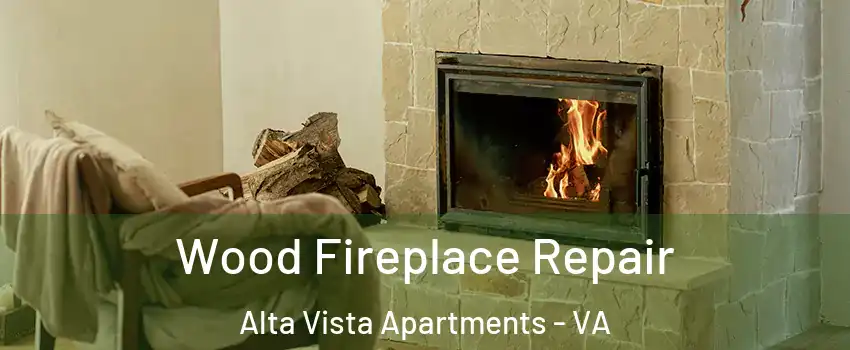 Wood Fireplace Repair Alta Vista Apartments - VA